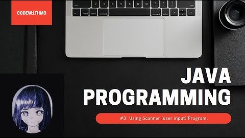 Java Programming - Scanner method (user input)