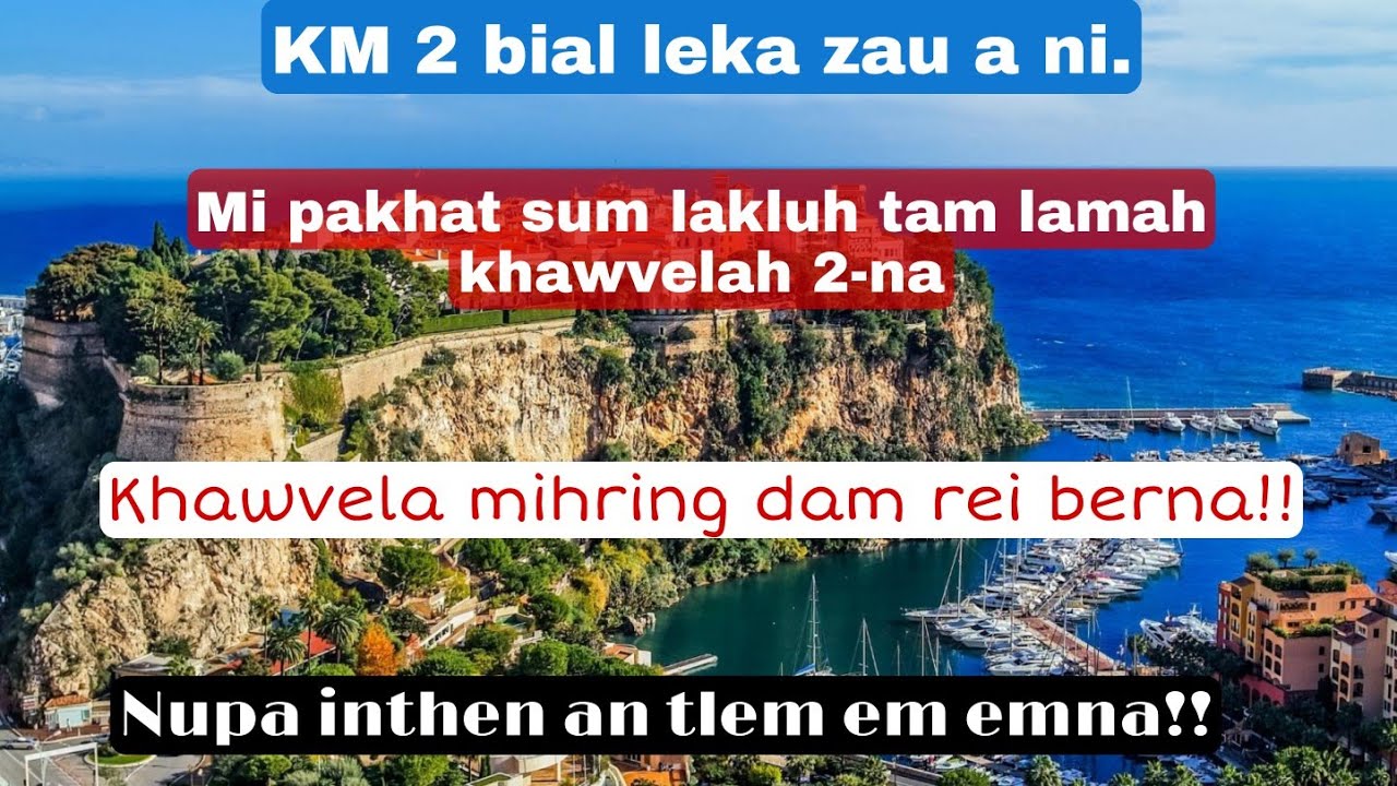 Ram mak leh belhchian dawl MONACO chanchin ngaihnawm chu!!