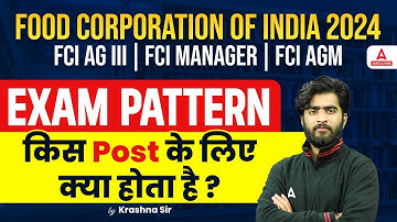 🚨 FCI Recruitment 2024 🚨 | Complete Information on FCI AG 3, Manager, AGM Exam Pattern