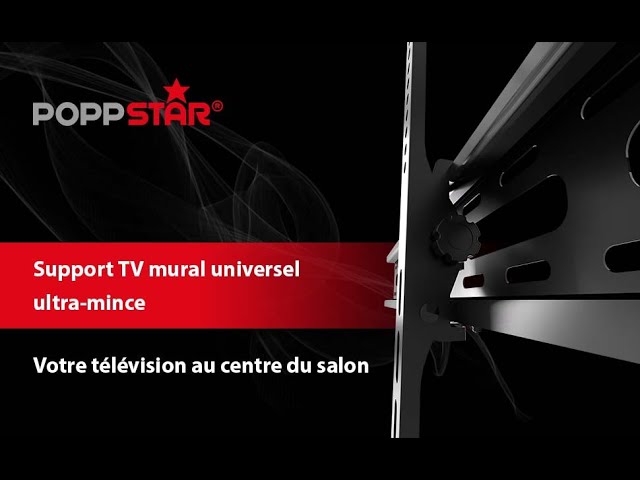 Poppstar - Support mural TV ultra-mince  pour écrans 32 - 70 (VESA  100x100 - 600x400 mm) 