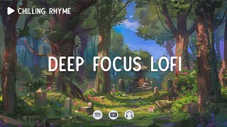 Deep Focus Lofi 📚 Master Deep Focus ~ Focus Lofi ~ [Лофи хип-хоп]