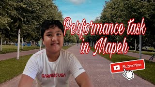PERFORMANCE TASK IN MAPEH (P.E.)