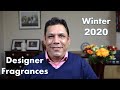 Top 10 Winter 2020 Designer Fragrances Episode # 332