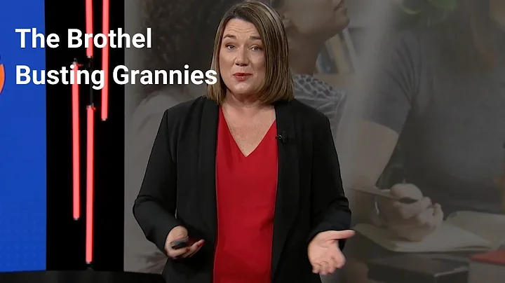 Sarah Morse- UniMutual- Brothel Busting Grannies