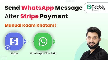 How to Send Personalized WhatsApp Messages after Stripe Payment