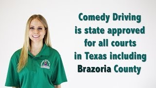 Brazoria County Texas Defensive Driving | Comedy Driving Inc