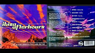 Ibiza Afterhours, the Sunrise Sessions (Classic Downtempo / Chill Mix Album) (1994) [HQ]