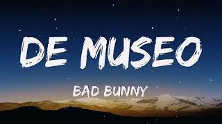 Bad Bunny Deb Museo (Lyrics)