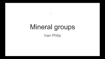 Mineral Groups and Solid Solutions | Ivan P