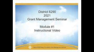 2021 Grant Management Seminar Video - Module #1