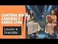 “Louvor e Gratidão” Live Session Cantora Sofia Cardoso | Feat.Karen Lima.