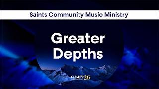 Greater Depths