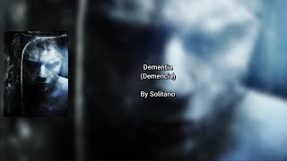 Solitario - Dementia [English lyrics]