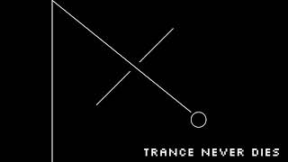 Trance Never Dies |『Aiぜの』