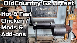 Old Country G2 Offset  Hot n Fast Chicken | Mods n Addons #g2 #smoker #oldcountrybbqpits