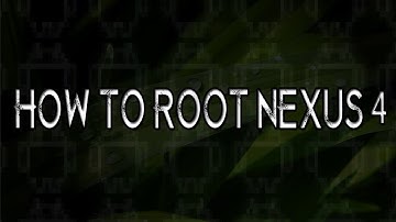 How To Root-Nexus 4 (FAST)