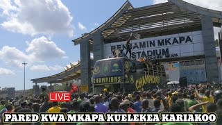 🔴#LIVE_ Wananchiiiii PARED LIKIONDOKA KWA MKAPA NA MAELFU YA MASHABIKI