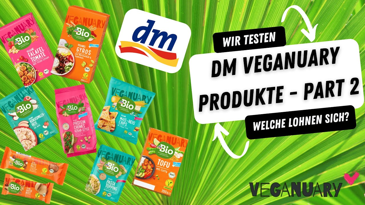 DM VEGANUARY 2026: Wir testen ALLES! 🌱 (Teil 2)