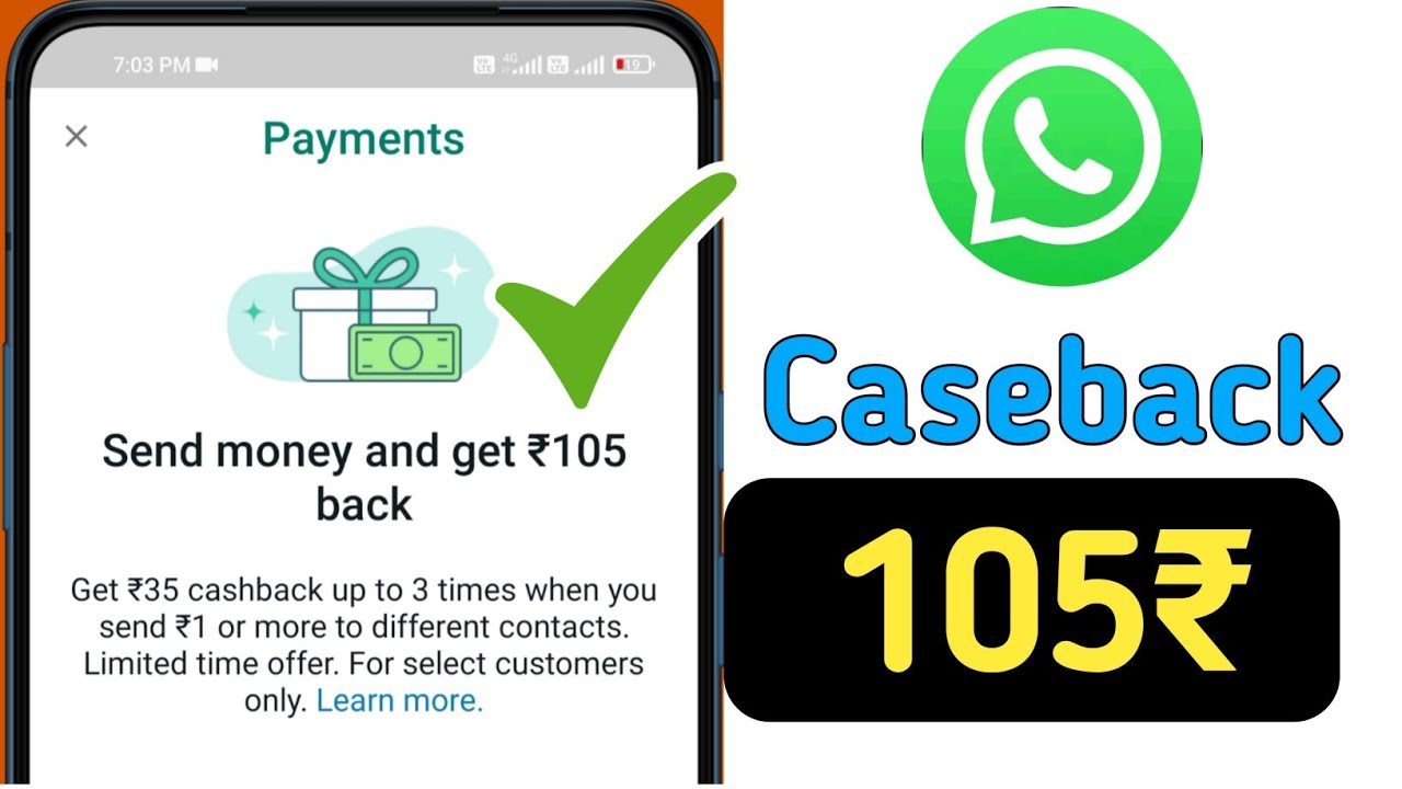 whatsapp cashback | whatsapp 105 cashback | whatsapp cashback offer today | By Raj Mehra
