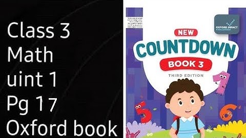 countdown book 3 third edition pg 17 unit 1/ class 3 math pg 17