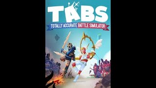 TABS (Totally Accurate Battle Simulator) #1 Epic Battles