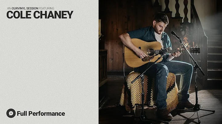Cole Chaney | OurVinyl Sessions