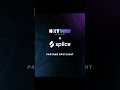 🗣️ Proud to announce Splice as the Official Partner of Nxt Wav Academy 📢