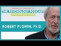 How DNA Makes Us Who We Are with Robert Plomin