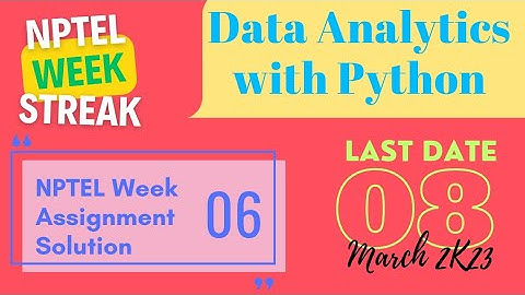 Data Analytics with Python • NPTEL week 6 Assignment Answers • Jan-Apr 2023 #dataanalytics #python3