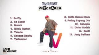 SA FLY - FULL ALBUM WIZZ BAKER (SPECIAL VIBES TIMUR) 2025
