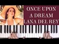 HOW TO PLAY: ONCE UPON A DREAM - LANA DEL REY (MALEFICENT)