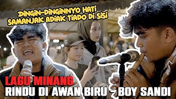 Rindu Di Awan Biru - Boy Shandy Cipt. Hendra Huke (Live Ngamen) Nando Satoko