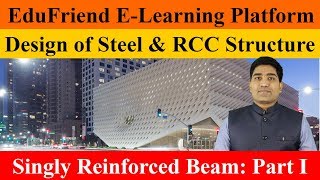 design and analysis of singly reinforced beam part 1