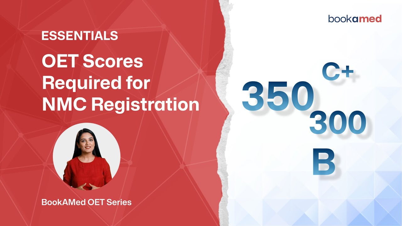 OET Scores Required for NMC Registration | BookAMed OET Series