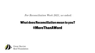 Reconciliation Week 2021: What does reconciliation mean to you?