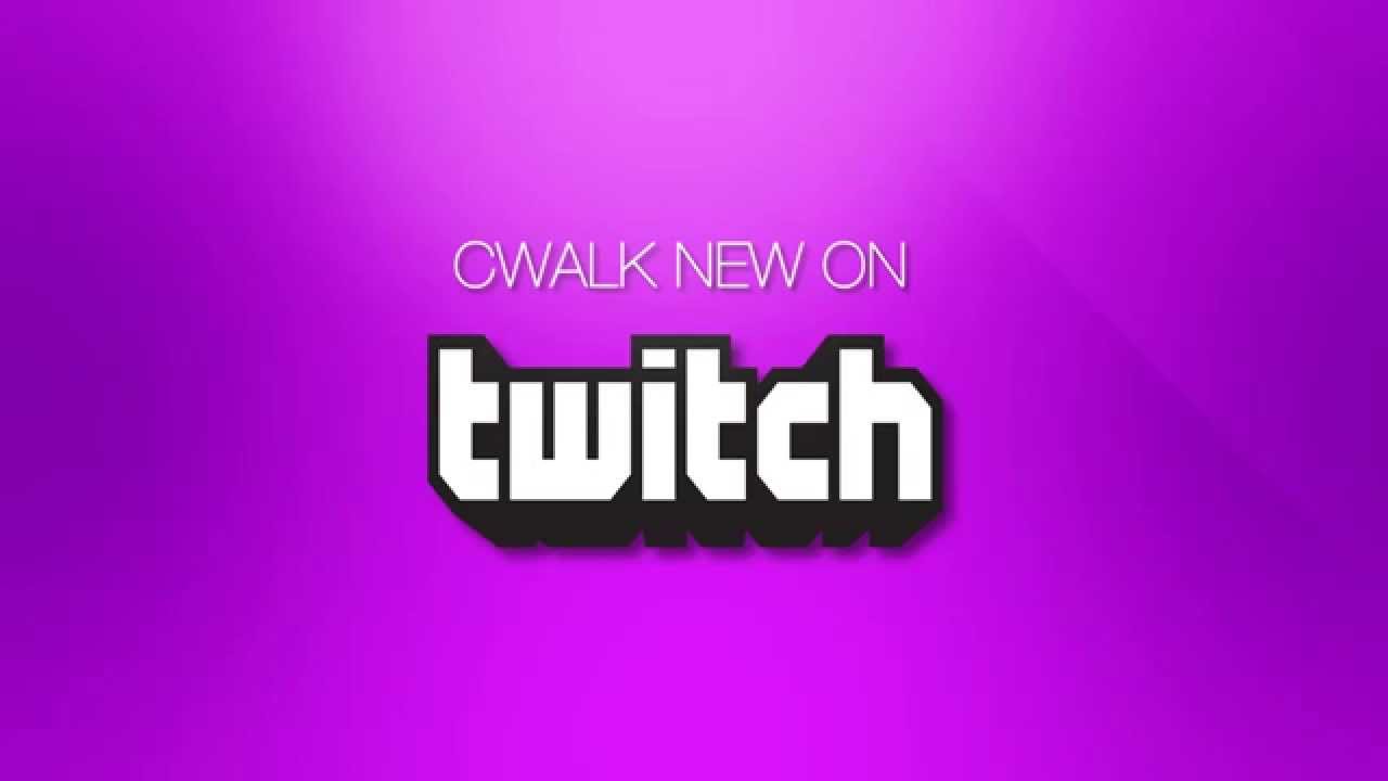 CWALK ON TWITCH - FOLLOW ME NOW [twitch.tv/ceewalk2009psn]