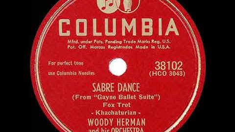 1948 HITS ARCHIVE: Sabre Dance - Woody Herman