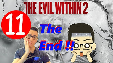 The Evil Within 2 - The End - Part 11