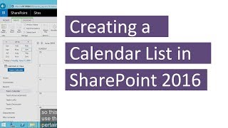 Creating a Calendar List in SharePoint 2016