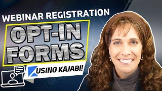 How To Create A CUSTOM Webinar Registration Opt-In Form In Kajabi - Tutorial