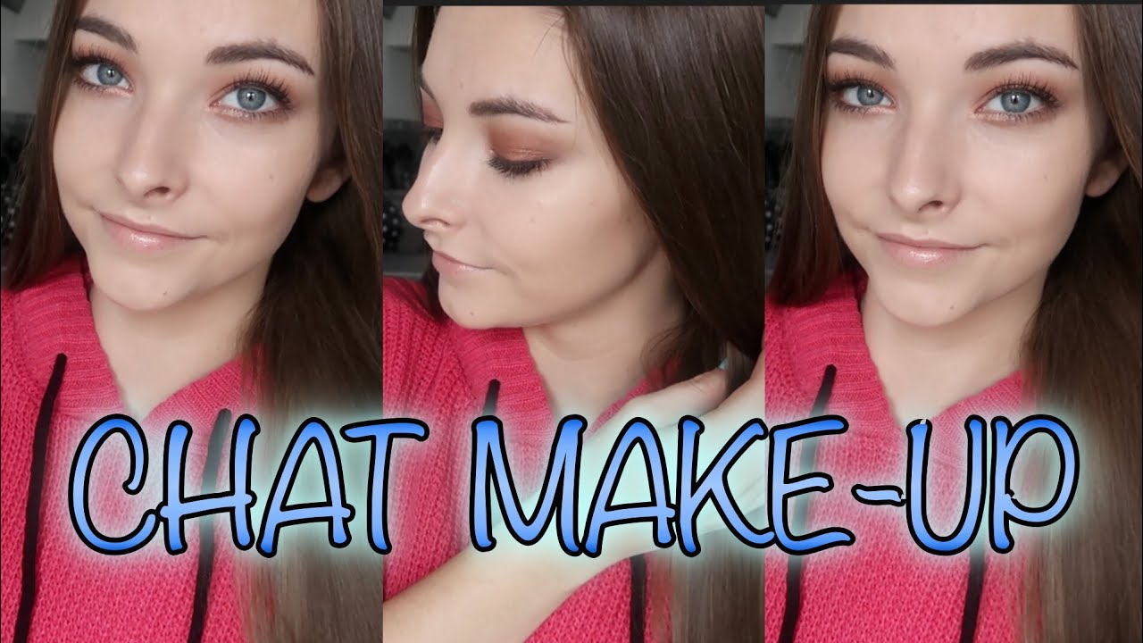 CHAT MAKE-UP | MAKIJAŻ GDY MAM WIĘCEJ CZASU [KuferekCzekolady]