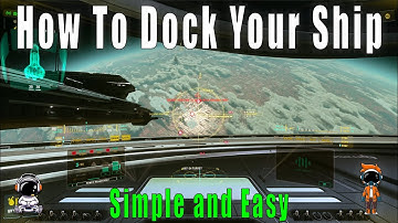 How to Dock Your Big Ship in Star Citizen [4K]