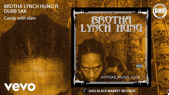 Brotha Lynch Hung - Candy With Slam (Official Audi...