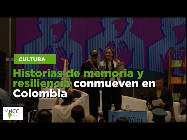 Historias de memoria y resiliencia conmueven en Colombia