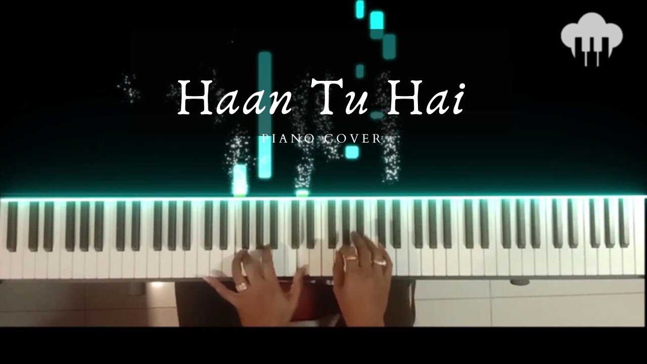 Haan Tu Hai  Piano Cover  KK  Aakash Desai