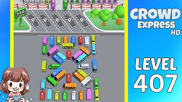 Crowd Express Level 407 Solution Walkthrough
