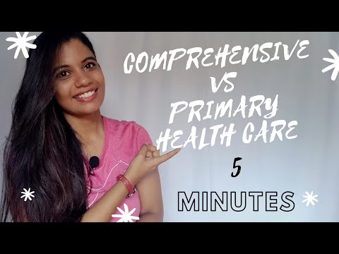 COMPREHENSIVE HEALTH CARE VS PRIMARY HEALTH CARE
