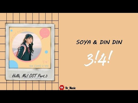 [Sub Indo] Soya \u0026 Din Din - 3!4! | Hello, Me! OST Part.3