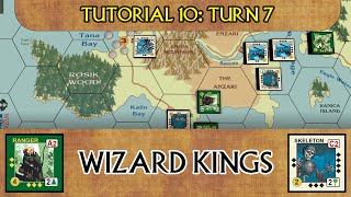 Wizard Kings Tutorial 10: Turn 7