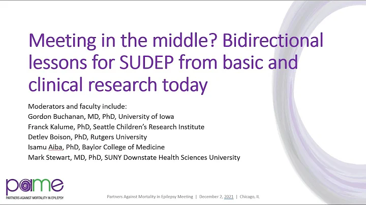 PAME 2021: Meeting in the middle? Bidirectional lessons for SUDEP from basic and clinical research